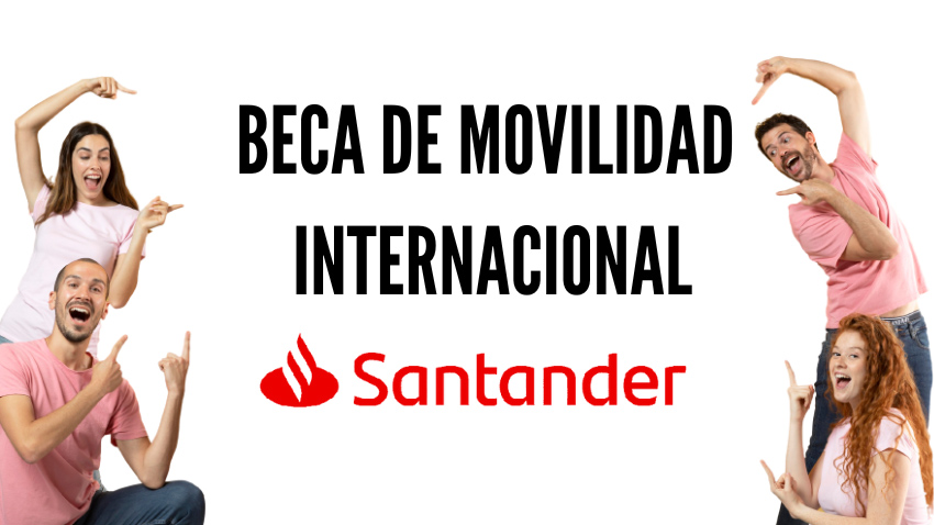 Departamento de Relaciones Internacionales e Interuniversitarias Usach invita a postular a Beca de Excelencia Académica Santander de Pregrado 2023